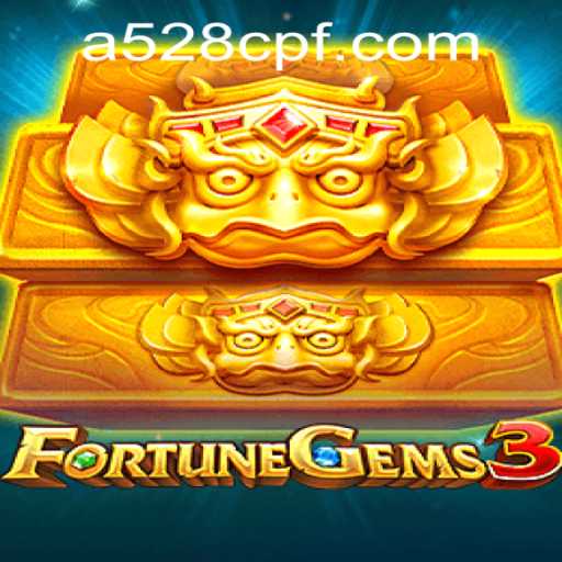 Exploring the Exciting World of FortuneGems3: A New Era of Online Gaming