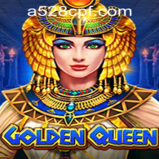Exploring GoldenQueen: The Thrilling Realm of 528cpf PH Login
