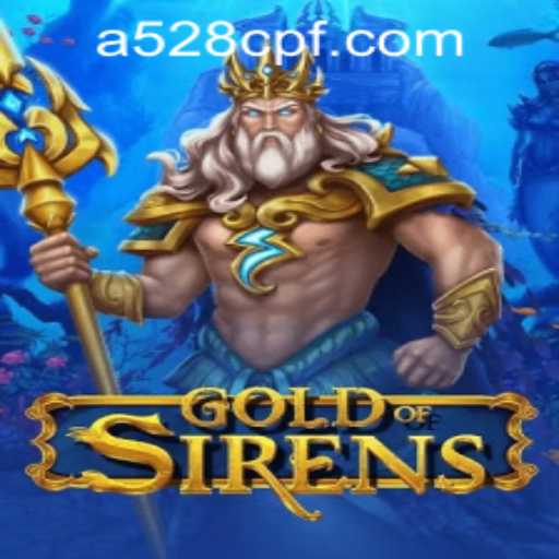 Mastering GoldofSirens: An In-depth Guide to Adventure and Strategy