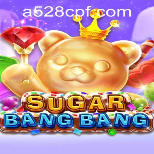 Exploring the Vibrant World of SUGARBANGBANG - The Game That Captivates 528cpf PH Login Enthusiasts