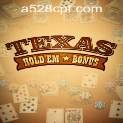 Exploring the Excitement of Texas Hold'em Bonus Poker