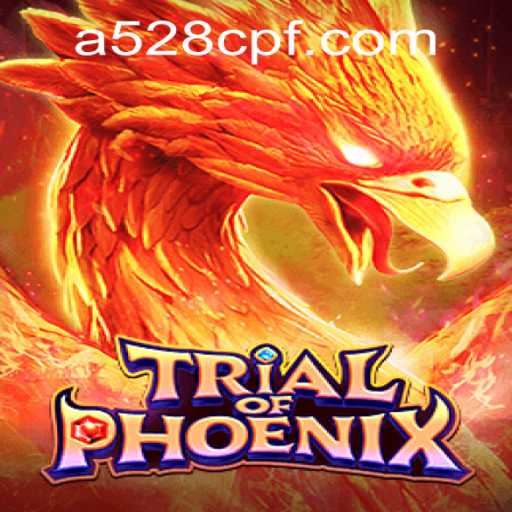 Exploring the Thrilling World of Trial of Phoenix: A Comprehensive Guide